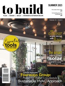 To Build – Volume 13 Issue 4, Summer 2023
