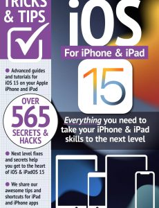 iOS 15 for iPhone & iPad Tricks and Tips – 9th Edition, 2023