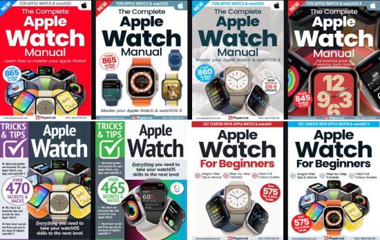 Apple Watch The Complete Manual, Tricks And Tips, For Beginners – Full Year 2023 Issues Collection
