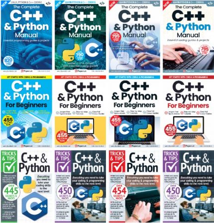 C++ & Python The Complete Manual, Tricks And Tips, For Beginners - Full Year 2023 Issues Collection