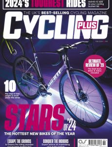 Cycling Plus – February 2024