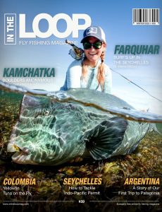 In the Loop Fly Fishing Magazine – Winter 2023