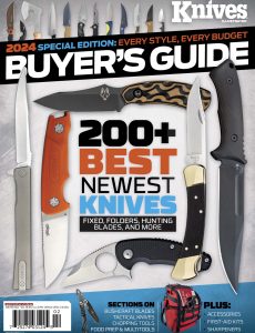 Knives Illustrated – Buyer’s Guide, January-February 2024