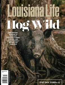 Louisiana Life Magazine November-December 2023