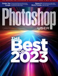 Photoshop User Magazine – The Best of 2023
