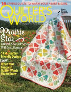 Quilter’s World – Spring 2024