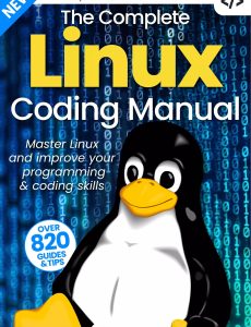 The Complete Linux Coding Manual – 20th Edition, 2023