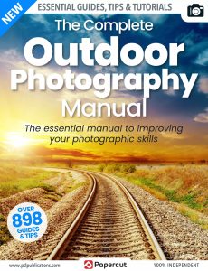 The Complete Outdoor Photography Manual – 20th Edition 2023