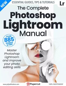 The Complete Photoshop Lightroom Manual – 20th Edition, 2023