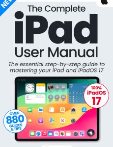 The Complete iPad User Manual – Issue 4, 2023