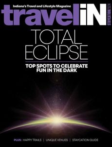 Travel Indiana Magazine Staycation 2024