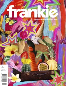 frankie Magazine – Issue 117- January-February 2024