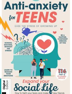 Anti-Anxiety For Teens – 1st Edition, 2024