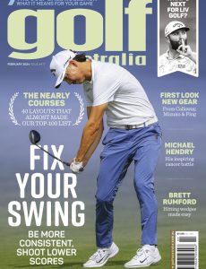 Golf Australia – Issue 417, February 2024