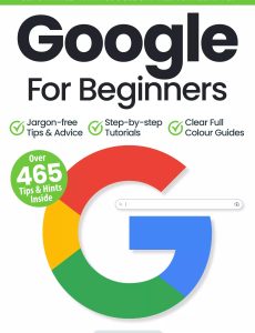 Google For Beginners – 17th Edition, 2024