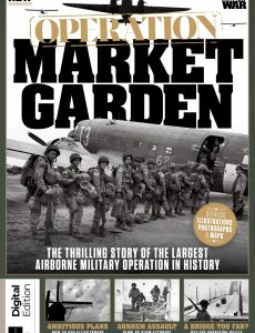 History of War Operation Market Garden – 2nd Edition, 2024