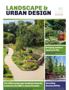Landscape & Urban Design – Issue 65, January-February 2024