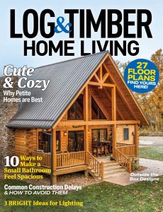 Log & Timber Homes – January-February 2024
