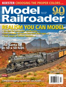 Model Railroader – March 2024
