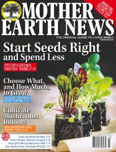 Mother Earth News – February-March 2024