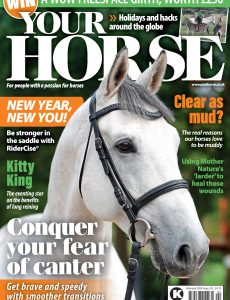 Your Horse – Issue 513, 2024