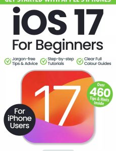 iOS 17 For Beginners – 1st Edition, 2024
