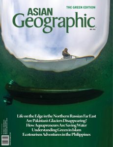 ASIAN Geographic – Issue 162, 2024