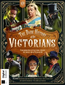 All About History The Dark History of the Victorians – 1st …