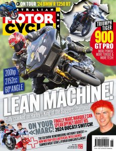 Australian Motorcycle News – Vol 73 Issue 15, 2024