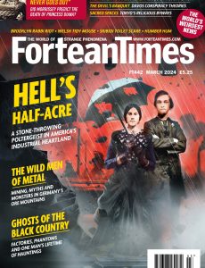 Fortean Times – Issue 442, March 2024