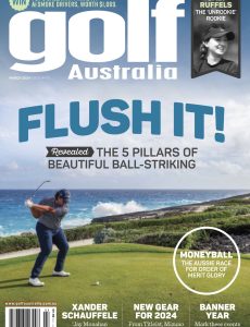 Golf Australia – Issue 418, March 2024