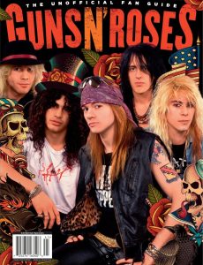 Guns N’ Roses – The Unofficial Fan Guide 2023
