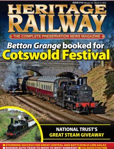 Heritage Railway – Issue 316, 2024