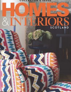 Homes & Interiors Scotland – Issue 153, March-April 2024