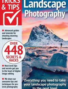 Landscape Photography Tricks and Tips – 17th Edition 2024