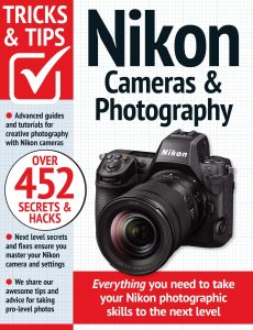 Nikon Tricks and Tips – 17th Edition, 2024