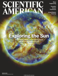 Scientific American – March 2024