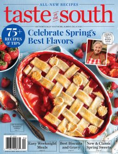 Taste of the South – March-April 2024