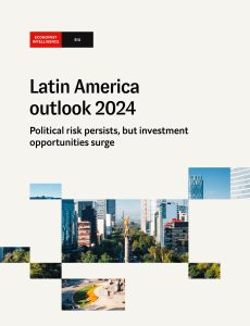 The Economist (Intelligence Unit) – Latin America outlook 2…