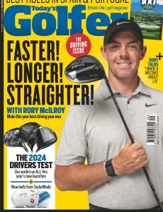 Today’s Golfer – Issue 449, 2024