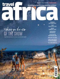 Travel Africa – Issue 103, February-April 2024