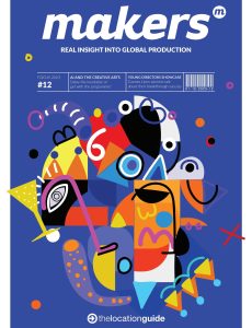 makers Real insight Into Global Production – Issue 12 2023