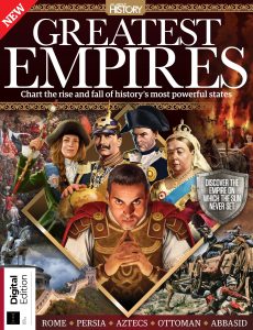 All About History – Greatest Empires, 6th Edition 2024