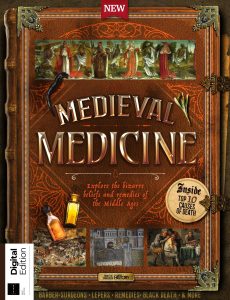 All About History – Medieval Medicine, 1st Edition 2024