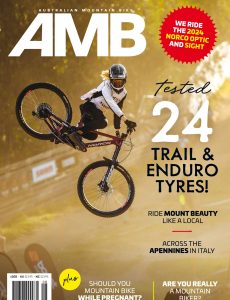 Australian Mountain Bike – Issue 208, 2024