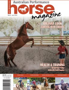 Australian Performance Horse Magazine – March-April 2024