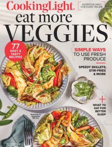 Cooking Light – Eat More Veggies – Spring 2024