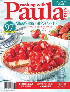 Cooking with Paula Deen – May-June 2024