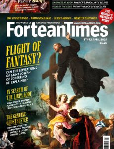 Fortean Times – Issue 443, 2024