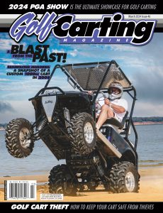 Golf Carting Magazine Issue 46 March 2024